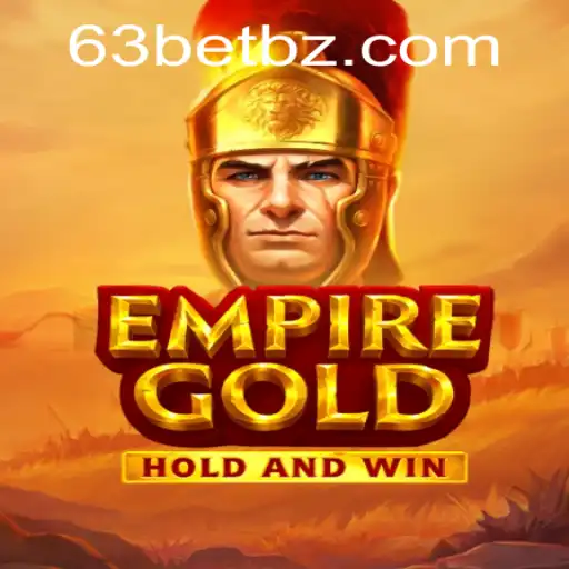 EmpireGold: Descubra o Novo Universo de Aventura na Plataforma 63bet.win